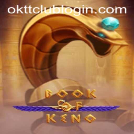 Dive into the Exciting World of BookOfKeno: A Unique Gaming Experience