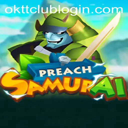 Discover the Unique World of PreachSamurai with ОKTT.COM