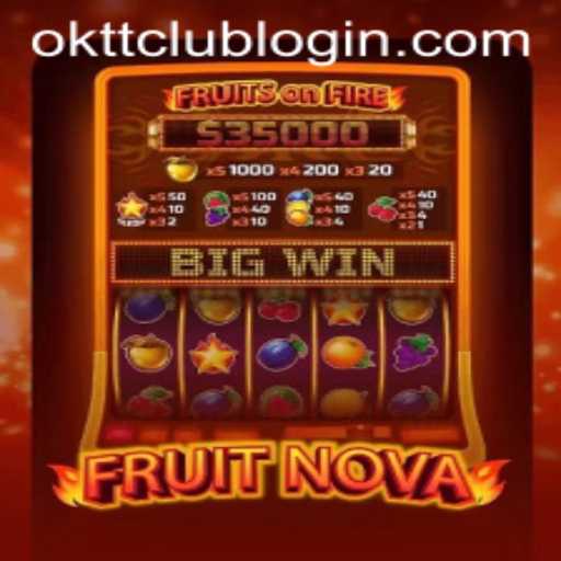 Explore the Exciting World of FruitNova: A Thrilling Arcade Game by OKTT.COM