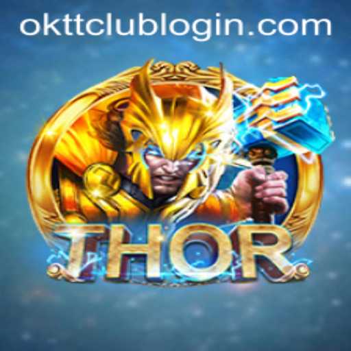 Exploring the World of THOR: A Comprehensive Look at the Game with OKTT.COM